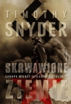 SKRWAWIONE ZIEMIE TIMOTHY SNYDER   