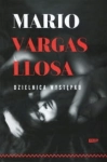 DZIELNICA WYSTĘPKU MARIO VARGAS  LLOSA