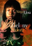 ZIELONY DOM MARIO VARGAS LLOSA