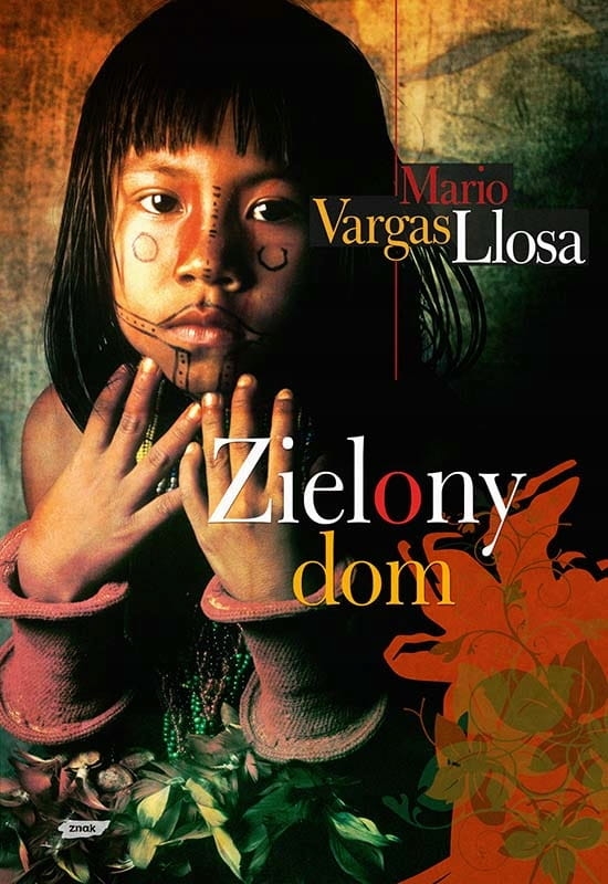 ZIELONY DOM MARIO VARGAS LLOSA