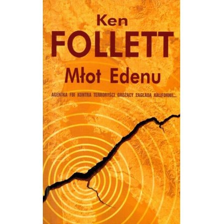 MŁOT EDENU.KEN FOLLETT.
