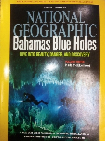8/2010 NATIONAL GEOGRAPHIC DANGER DIVE INTO BEAUTY