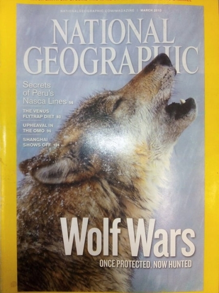 3/2010 NATIONAL GEOGRAPHIC WOLF WARS