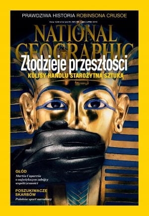 7/2016 NATIONAL GEOGRAPHIC ZŁODZIEJE PRZESZŁOŚCI