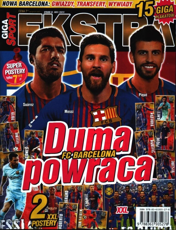 32/2017 GIGA SPORT EKSTRA MESSI SUAREZ PIQUE
