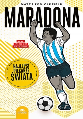 DIEGO MARADONA NAJLEPSI PIŁKARZE ŚWIATA NAPOLI REPREZENTACJA ARGENTYNA