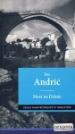MOST NA DRINIE IVO ANDRIĆ NOBEL REPREZENTACJA BOŚNIA