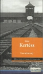 LOS UTRACONY IMRE KERTÉSZ DZIEŁA NAJWYBITNIEJSZYCH NOBLISTÓW