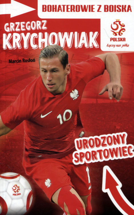 BOHATEROWIE Z BOISKA GRZEGORZ KRYCHOWIAK URODZONY SPORTOWIEC MARCIN ROSŁOŃ
