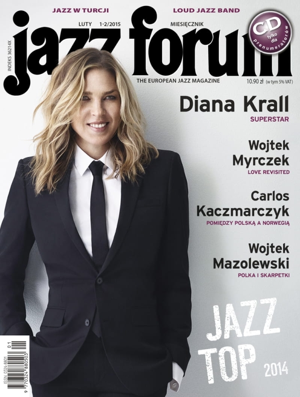 1-2/2015 JAZZ FORUM DIANA KRALL WOJTEK MYRCZEK