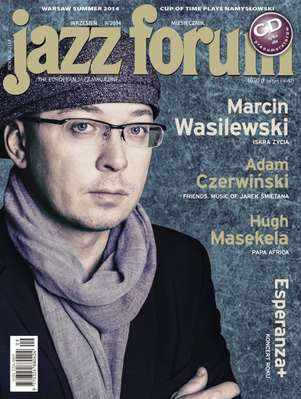 9/2014 JAZZ FORUM MARCIN WASILEWSKI ADAM CZERWIŃSKI