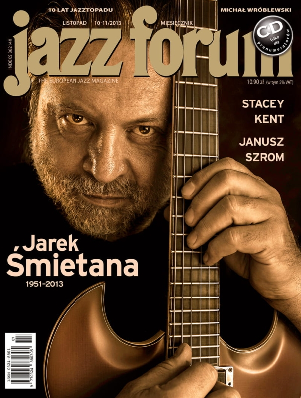 10-11/2013 JAZZ FORUM JAREK ŚMIETANA STACEY KENT