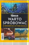 3/2017 TRAVELER SPEC 30 SPOSOBÓW NA AKTYWNE WAKACJ