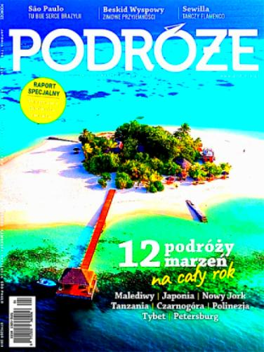 1/2019 PODRÓŻE MALEDIWY CZARNOGÓRA TYBET NOWY JORK