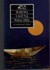 MARTWA LAGUNA MICHAEL DIBDIN / LITERATURA PIĘKNA BRYTYJSKA