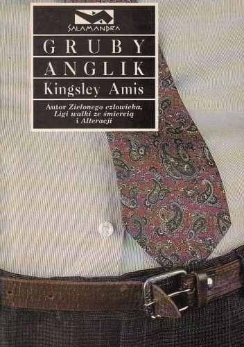 GRUBY ANGLIK KINGSLEY AMIS / LITERATURA PIĘKNA BRYTYJSKA