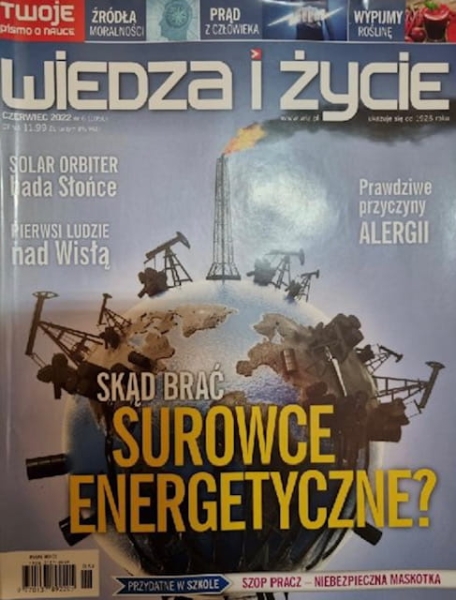 6/2022 WIEDZA I ŻYCIE SUROWCE ENERGETYCZNE