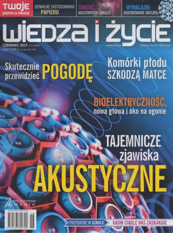 6/2017 WIEDZA I ŻYCIE  BIOELEKTRYCZNOŚĆ ZJAWISKA AKUSTYCZNE