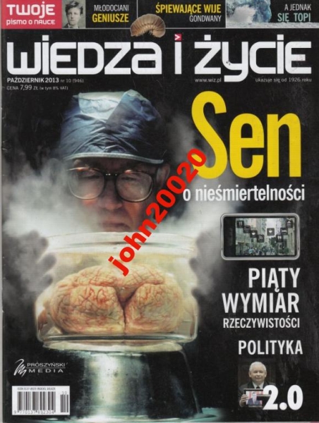 10/2013 WIEDZA I ŻYCIE.SEN O NIEŚMIERTELNOŚCI