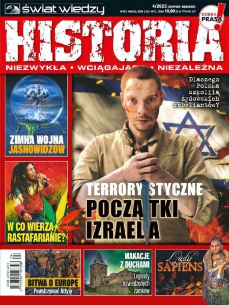 4/2023 ŚWIAT WIEDZY HISTORIA TERRORYSTYCZNE POCZATKI IZRAELA RASTAFARIANIE