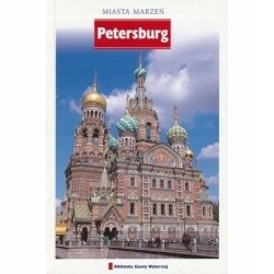 PETERSBURG MIASTA MARZEŃ PRZEWODNIK
