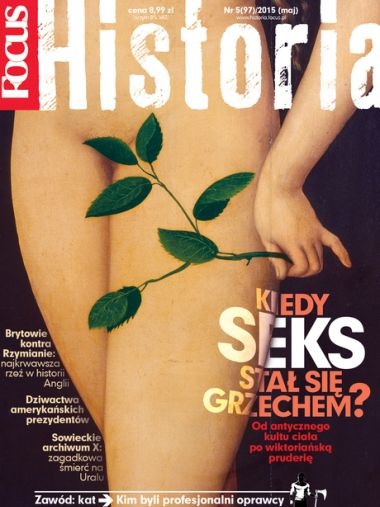 5/2015 FOCUS HISTORIA KIEDY SEKS STAŁ SIĘ GRZECHEM