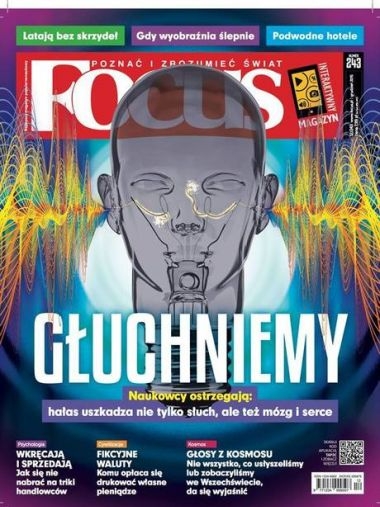 12/2015 FOCUS GŁUCHNIEMY NAUKOWCY OSTRZEGAJĄ