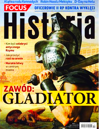 4/2018 FOCUS HISTORIA GLADIATOR CELEBRYTA RZYMU