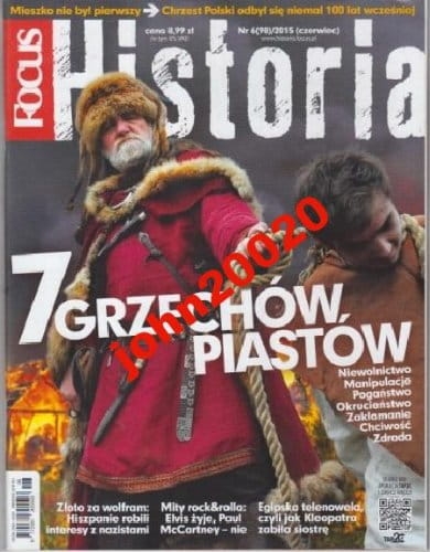 6/2015 FOCUS HISTORIA.7 GRZECHÓW PIASTÓW