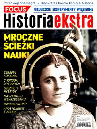 6/2018 FOCUS HISTORIA TERAPIA KOKAINĄ EKSPERYMENTY WIEZIENNE