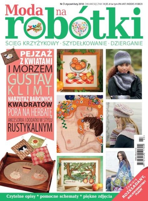 3/2018 MODA NA ROBÓTKI SZYDEŁKOWANIE DZIERGANIE