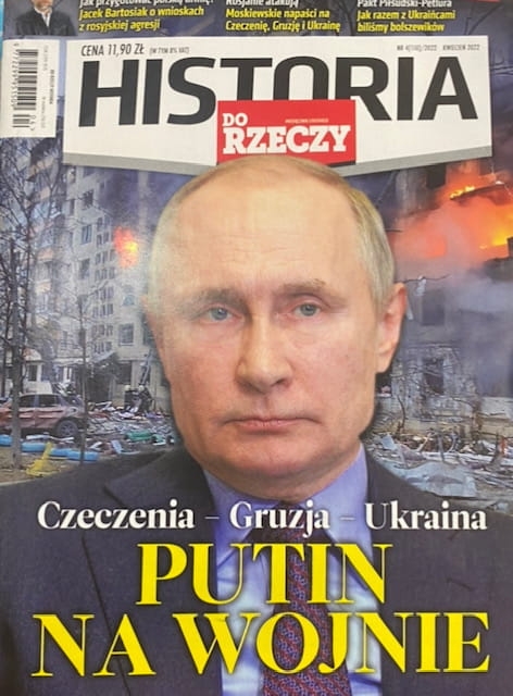 4/2022 HISTORIA DO RZECZY PUTIN NA WOJNIE UKRAINA