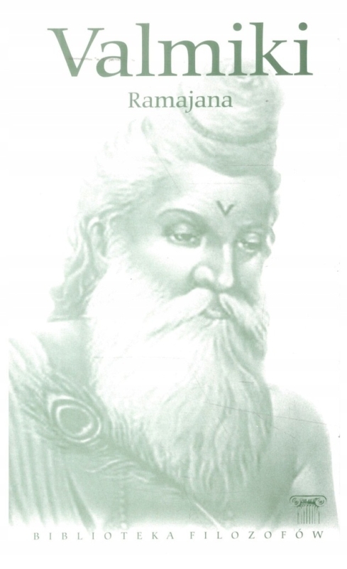 VALMIKI RAMAJANA BIBLIOTEKA FILOZOFÓW TOM 76