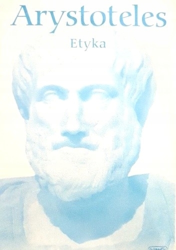 ARYSTOTELES ETYKA BIBLIOTEKA FILOZOFÓW TOM 78