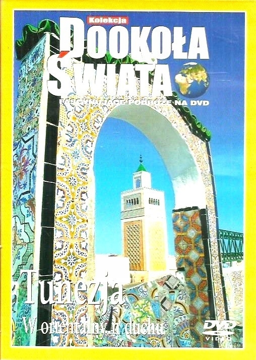 TUNEZJA W ORIENTALNYM DUCHU DOOKOŁA ŚWIATA DVD
