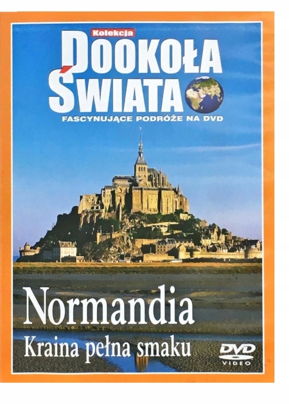 NORMANDIA KRAINA PEŁNA SMAKU DOOKOŁA ŚWIATA DVD