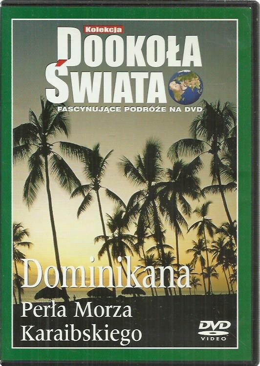 DOMINIKANA PERŁA MORZA KARAIBSKIEGO DOOKOŁA ŚWIATA DVD