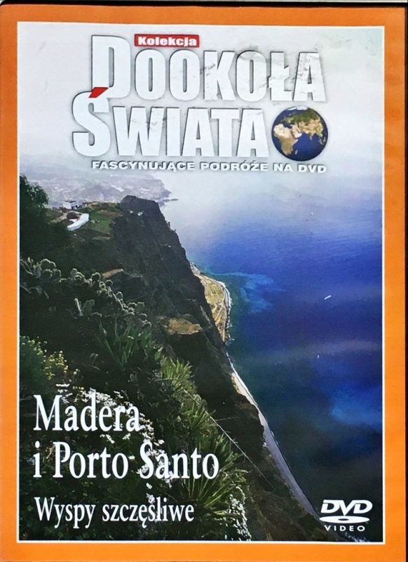 MADERA I PORTO-SANTO DOOKOŁA ŚWIATA DVD