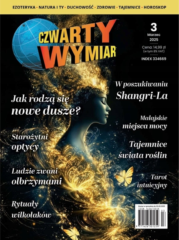 3/2025 CZWARTY WYMIAR MAGIA UFO EZOTERYKA NATURA DUCHOWOŚĆ