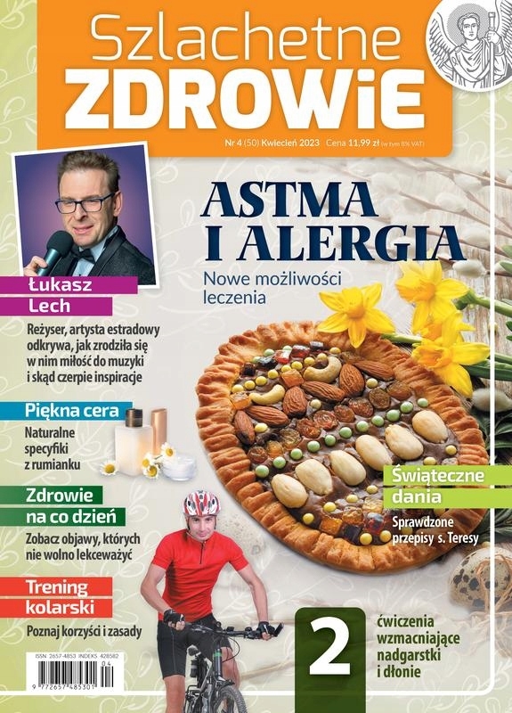 4/2023 SZLACHETNE ZDROWIE ZDROWIE NA CO DZIEŃ