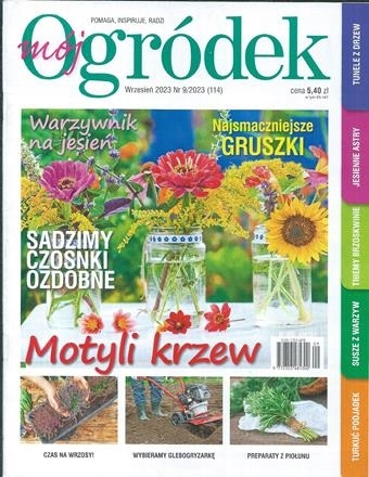 9/2023 MÓJ OGRÓDEK CZOSNEK GRUSZKI WRZOSY PREPARATY Z PIOŁUNU