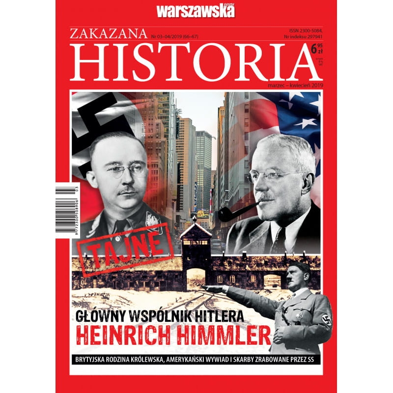 03-04/2019 ZAKAZANA HISTORIA HIMMLER HITLER LADY HAMILTON KOŚCIUSZKO