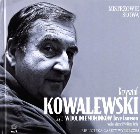 W DOLINIE MUMINKÓW TOVE JANSSON CD MP3 CZYTA KRZYSZTOF KOWALEWSKI