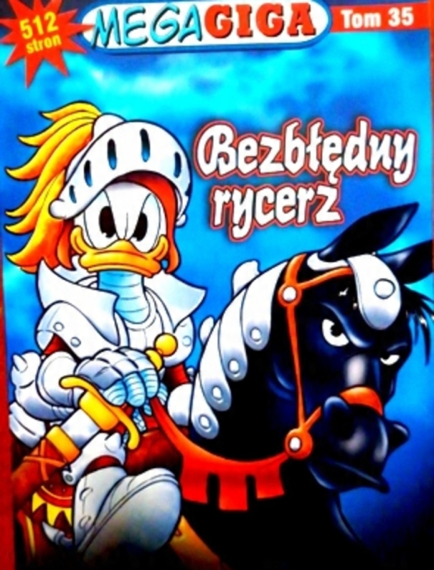 BEZBŁĘDNY RYCERZ TOM 35 MEGAGIGA DISNEY