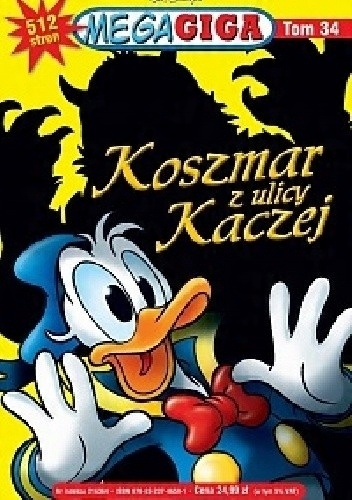 KOSZMAR Z ULICY KACZEJ TOM 34 MEGAGIGA DISNEY
