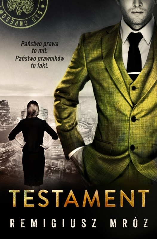 TESTAMENT REMIGIUSZ MRÓZ NOWA 536 STRON
