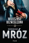 WIĘKSZOŚĆ BEZWZGLĘDNA REMIGIUSZ MRÓZ NOWA PEŁNE 4