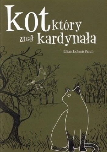 KOT KTÓRY ZNAŁ KARDYNAŁA TOM 12 LILIAN JACKSON BRAUN