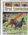 6/2015 BRAĆ ŁOWIECKA.DZIECI I MŁODZIERZ W ŁOWIECTW