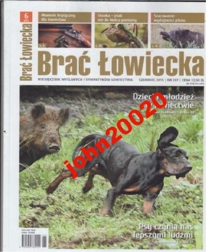 6/2015 BRAĆ ŁOWIECKA.DZIECI I MŁODZIERZ W ŁOWIECTW